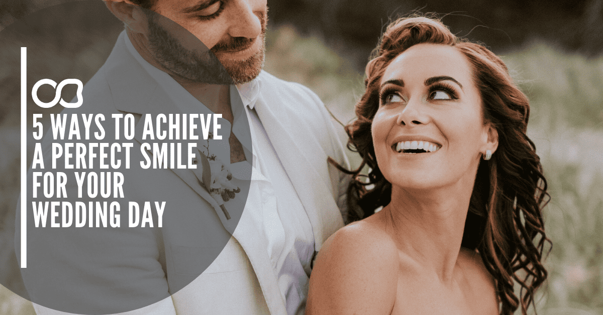 Oasis Dental Studio - 5 Ways to Achieve a Perfect Smile for Your Wedding Day - 1 wedding-couple-smiling-bride