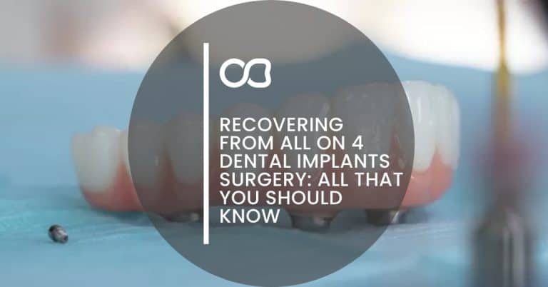 All On 4 Dental Implants Recovery, blog 1